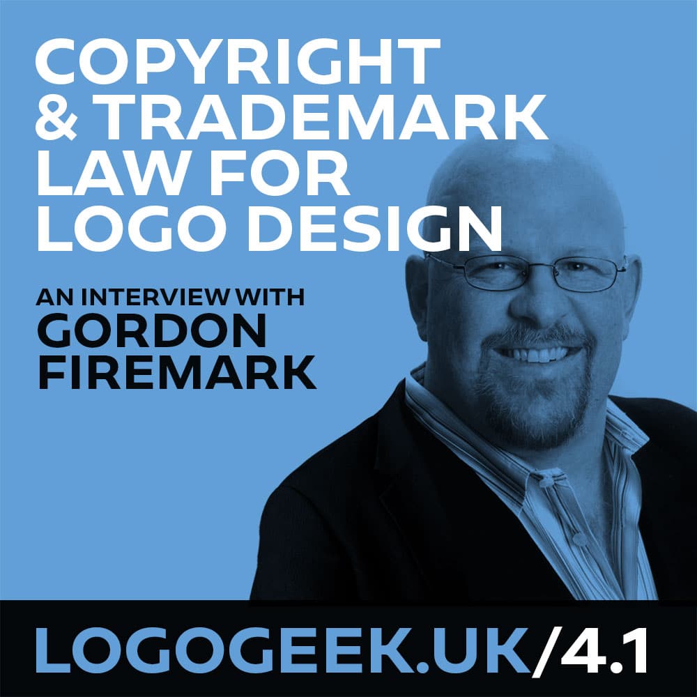Copyright & Trademark Law for Logo design – An interview with Gordon Firemark