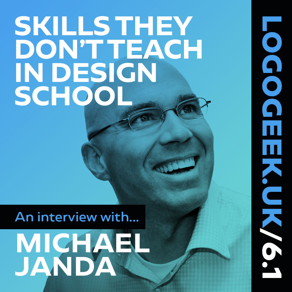 Skills they don’t teach in design school – An interview with Michael Janda