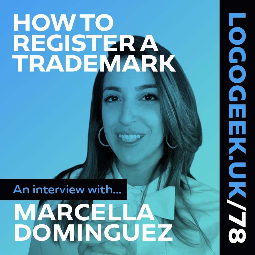How to Register a Trademark - An Interview with Marcella Dominguez
